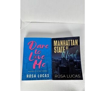 Dare to Love Me & Manhattan State of Mind Rosa Lucas Romance Paperback Books